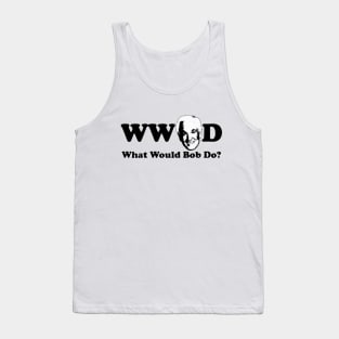 What would Bob do - Bob Barker Tank Top